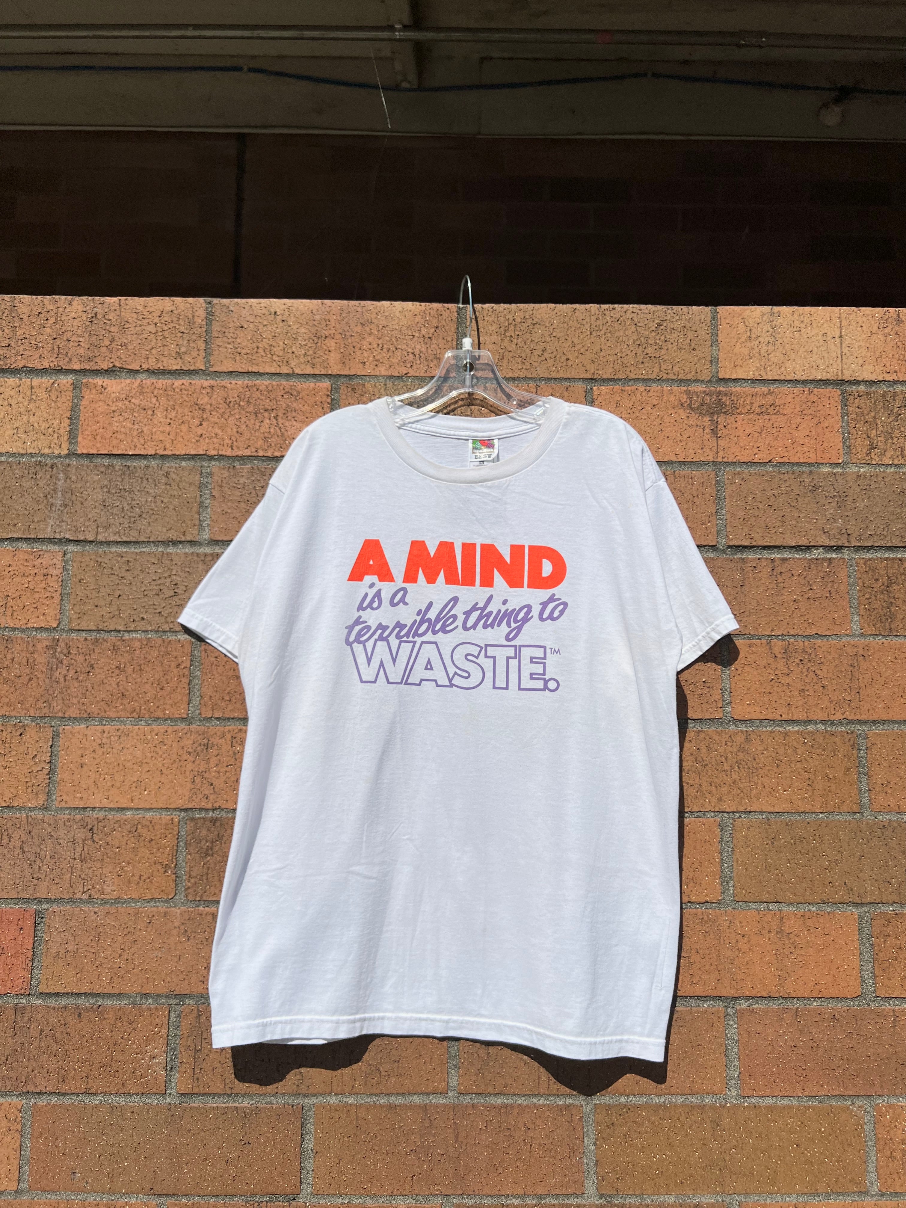 90s A Mind is a Terrible Thing to Waste Tee XL