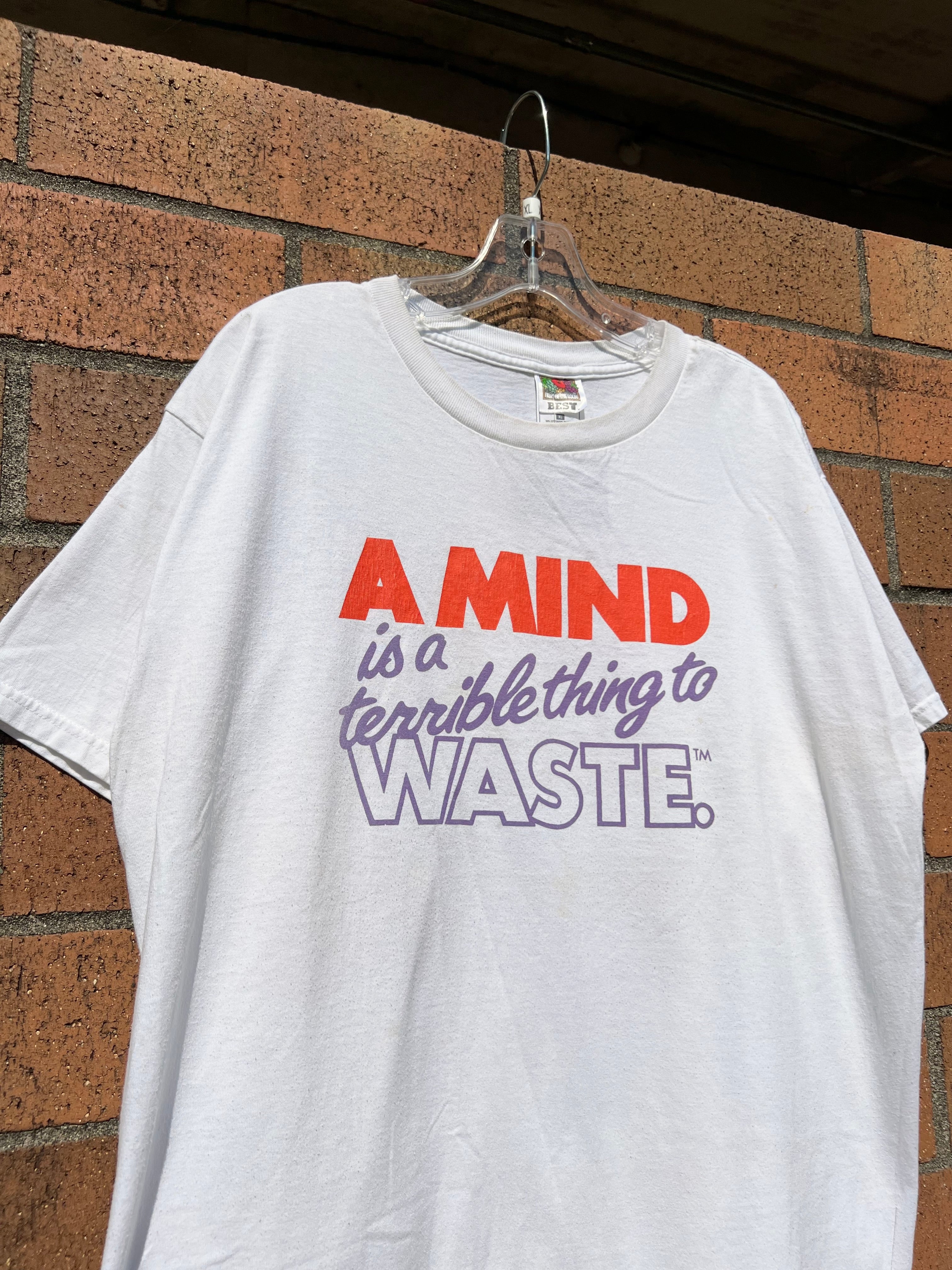 90s A Mind is a Terrible Thing to Waste Tee XL